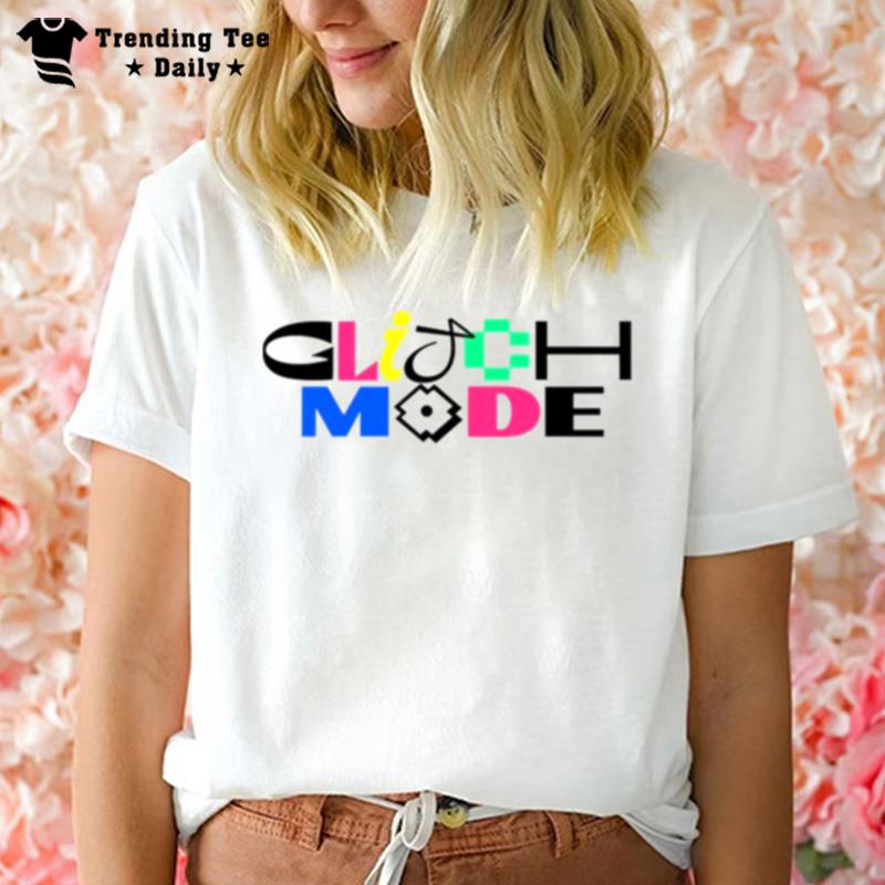 Glitch Mode n't Dream Logo Design T-Shirt