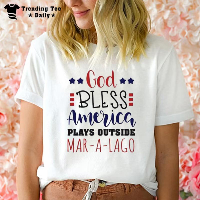 God Bless America Mar A Lago T-Shirt