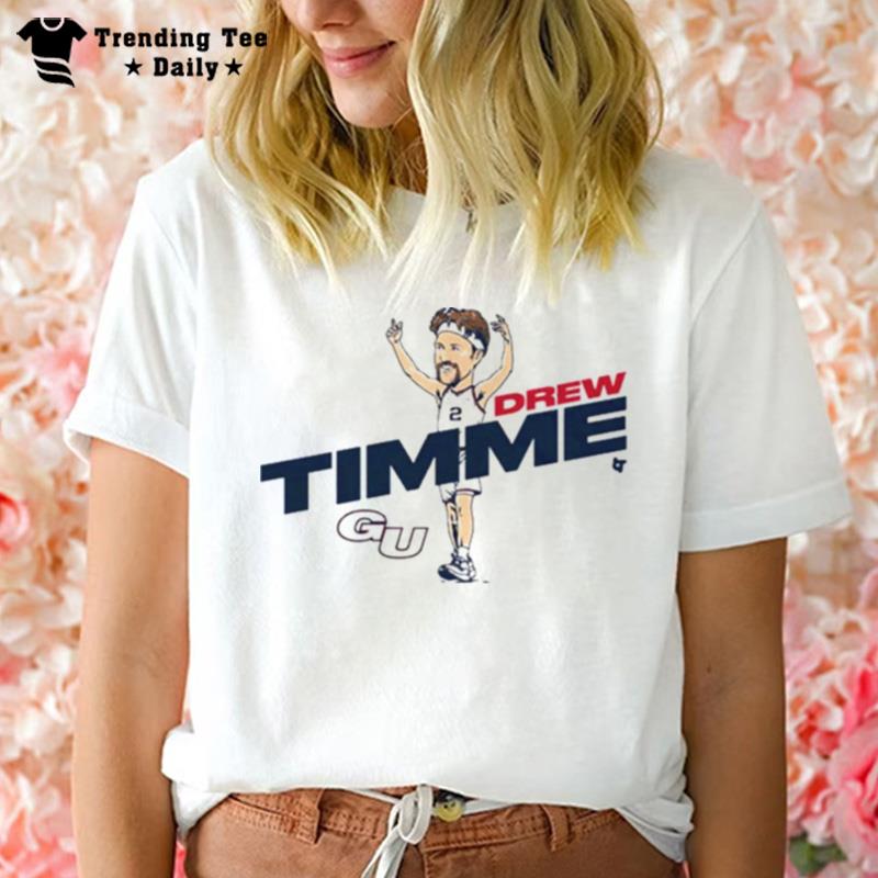 Gonzaga Basketball Drew TI'me Caricature T-Shirt