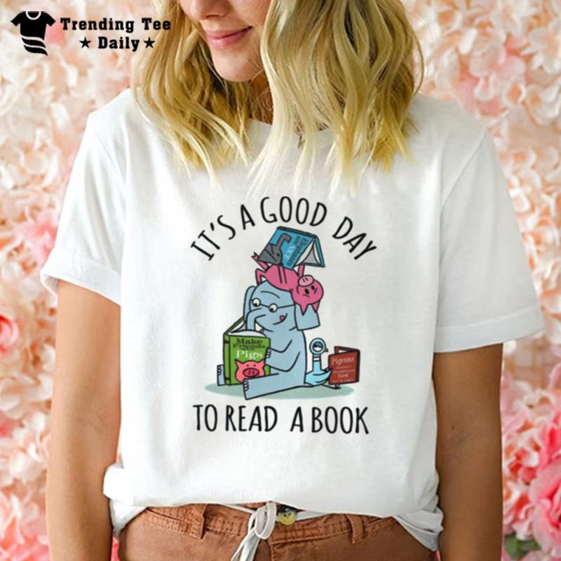 Good Day To Read Elephant And Piggie T-Shirt