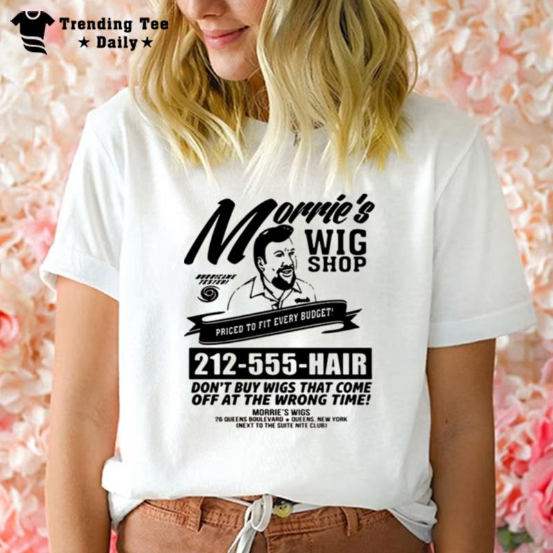 Goodfellas FI'm Morrie's Wig Shop T-Shirt