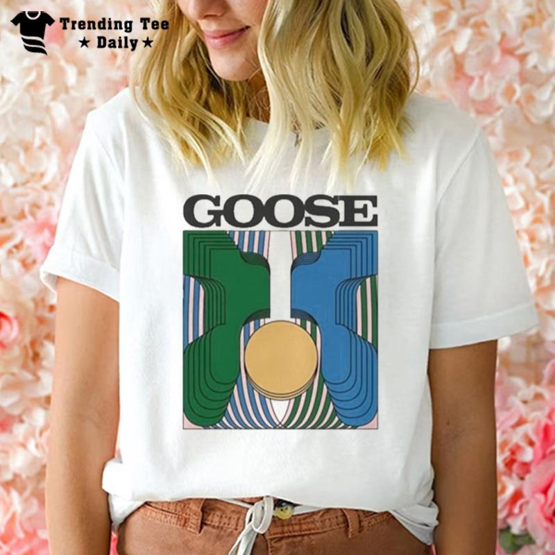 Goose Dripfield Fall Tour 2022 T-Shirt