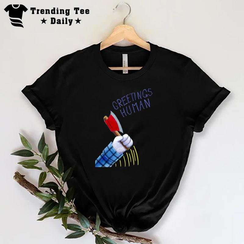 Greetings Human Kipo And The Age Of Wonderbeasts T-Shirt