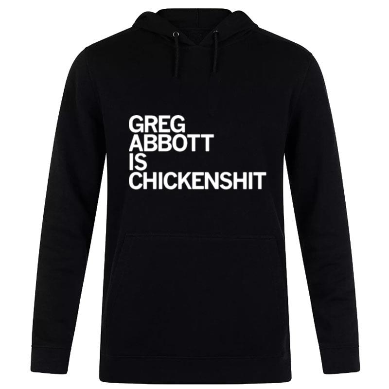 Greg Abbott Is Chickenshi Hoodie