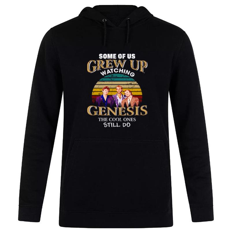 Grew Up Listen'to Genesis Hoodie