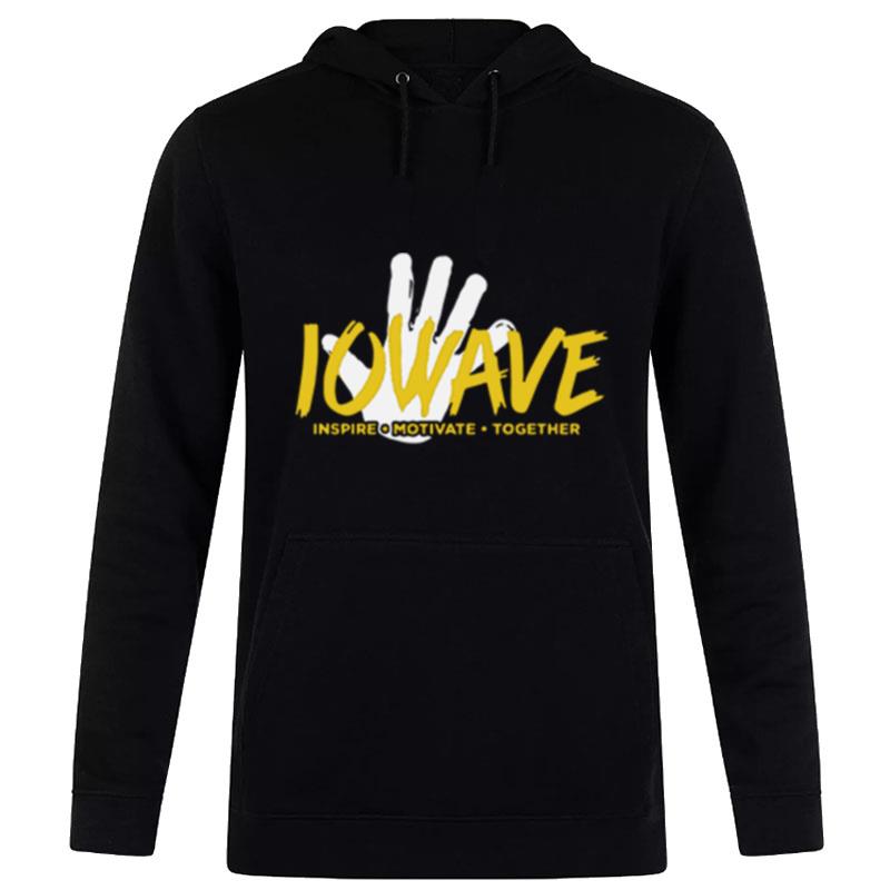 IOWAVE inspire Motivate Together new 2019 shirt Hoodie