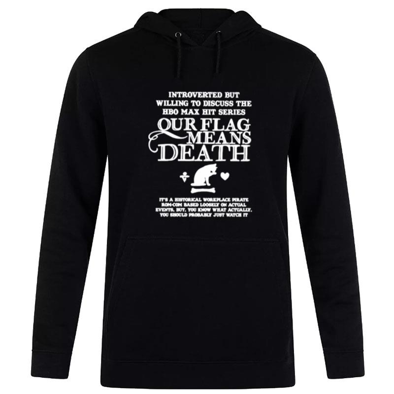 Introverted But Willing To Discuss The Hbo Max HIt'series Hoodie