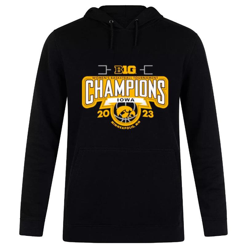 Iowa Hawkeyes 2023 Big Ten Women's Basketball Conference Tournament Champions Hoodie