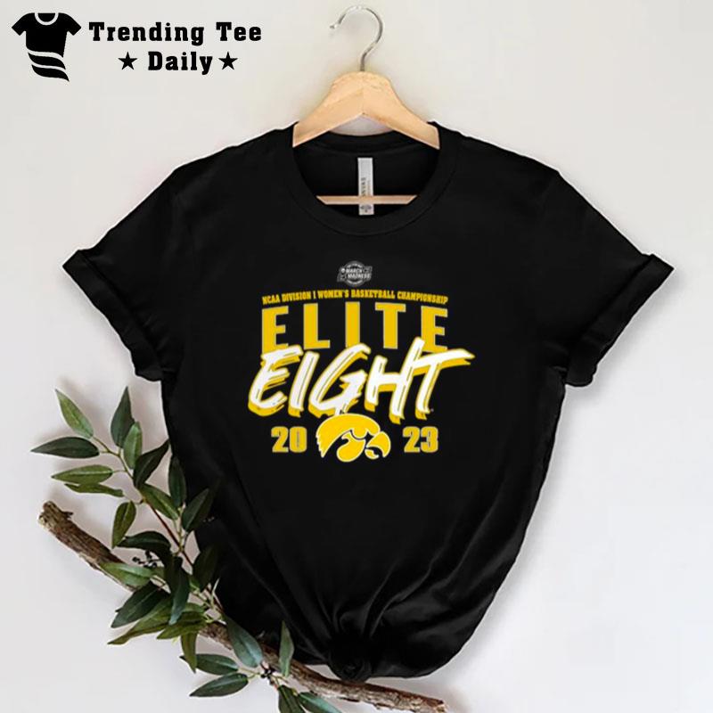 Iowa Hawkeyes 2023 Ncaa Women's Basketball Tournament March Madness Elite Eight Team T-Shirt