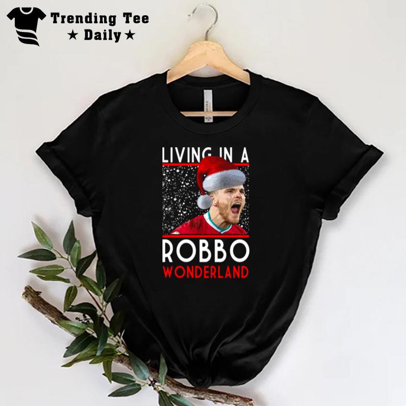 Living In A Robbo Wonderland Liverpool Christmas T-Shirt