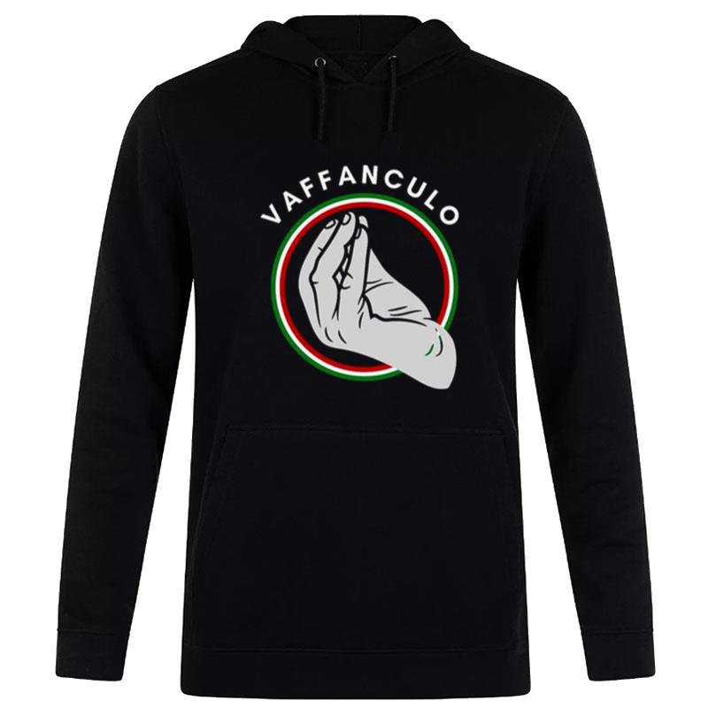 Ll Italian Do This Vaffanculo Hoodie