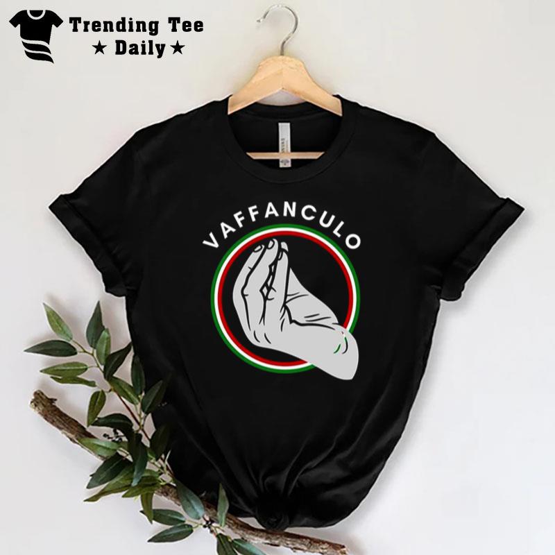 Ll Italian Do This Vaffanculo T-Shirt