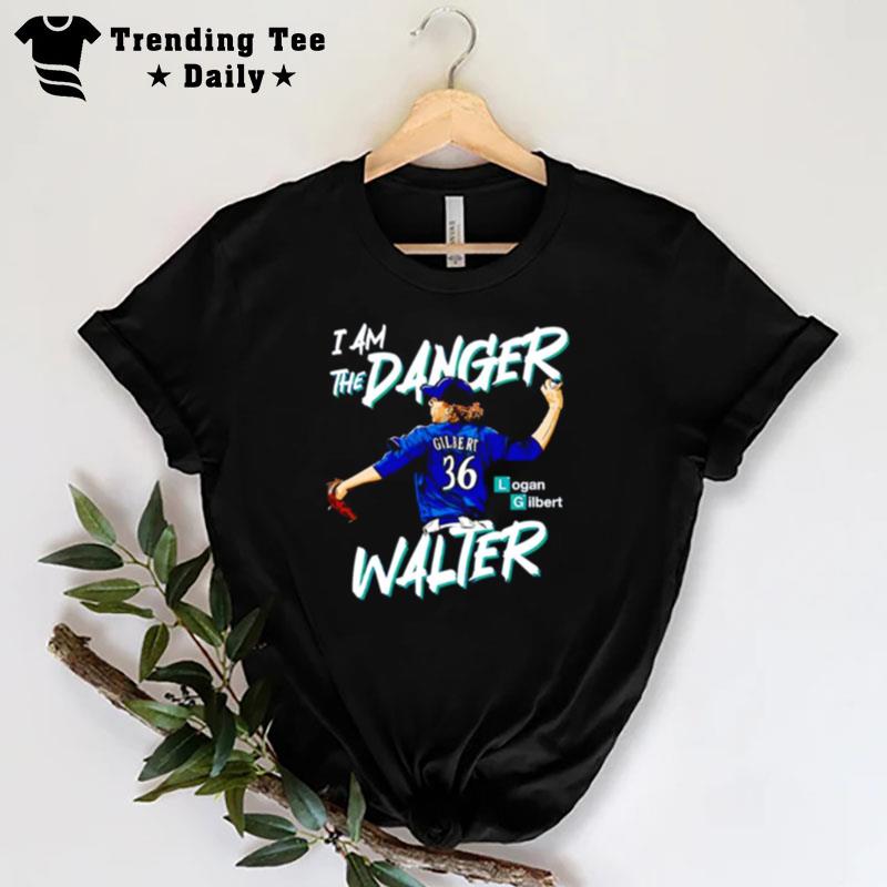 Logan Gilbert I Am The Danger Walter T-Shirt