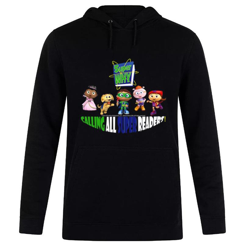 Logo Super Why Calling All Super Readers Hoodie