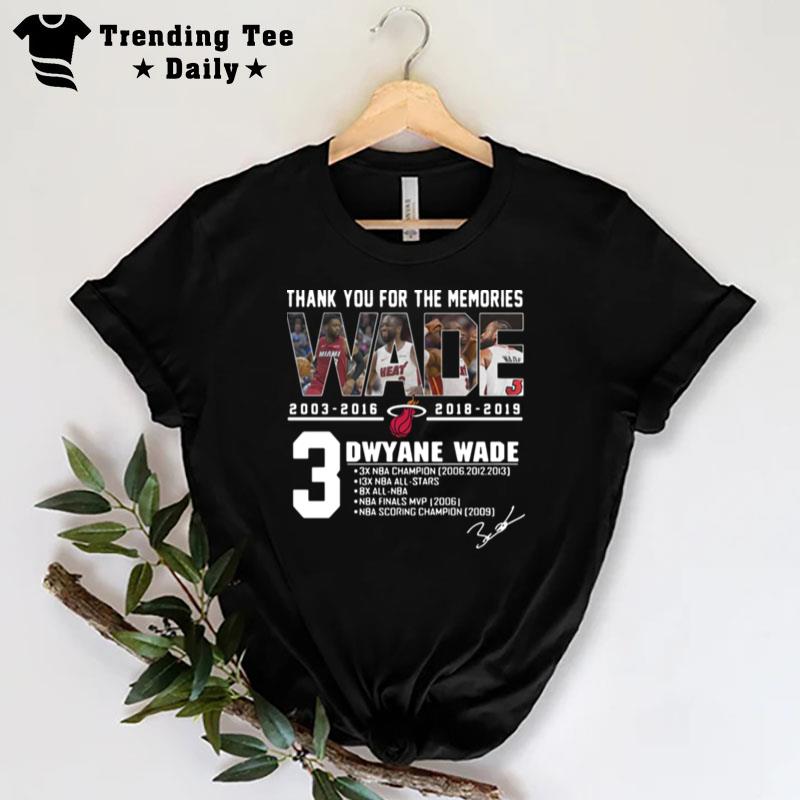 MI'mi Heat Dwyane Wade Thank You For The Memories T T-Shirt