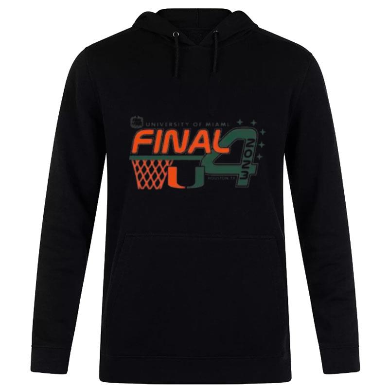 MI'mi Hurricanes Final 4 Ncaa Men's Basketball 2023 Hoodie