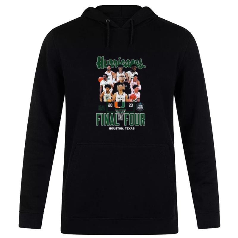 MI'mi Hurricanes Team 2023 Ncaa Mens Final Four Houston'texas Hoodie