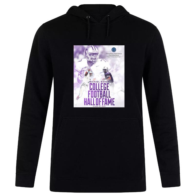 Michael Bishop Is The College Football Hall Of Fame Class Of 2023 With K State Hoodie