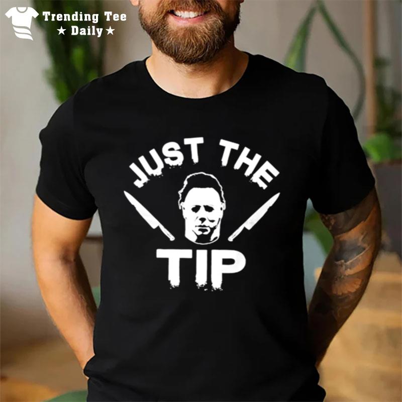 Michael Myers Just The Tip T-Shirt