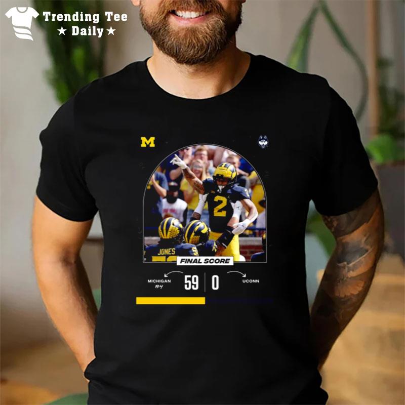 Michigan 59 Vs 0 Uconn Final Score Game Day 2022 T-Shirt