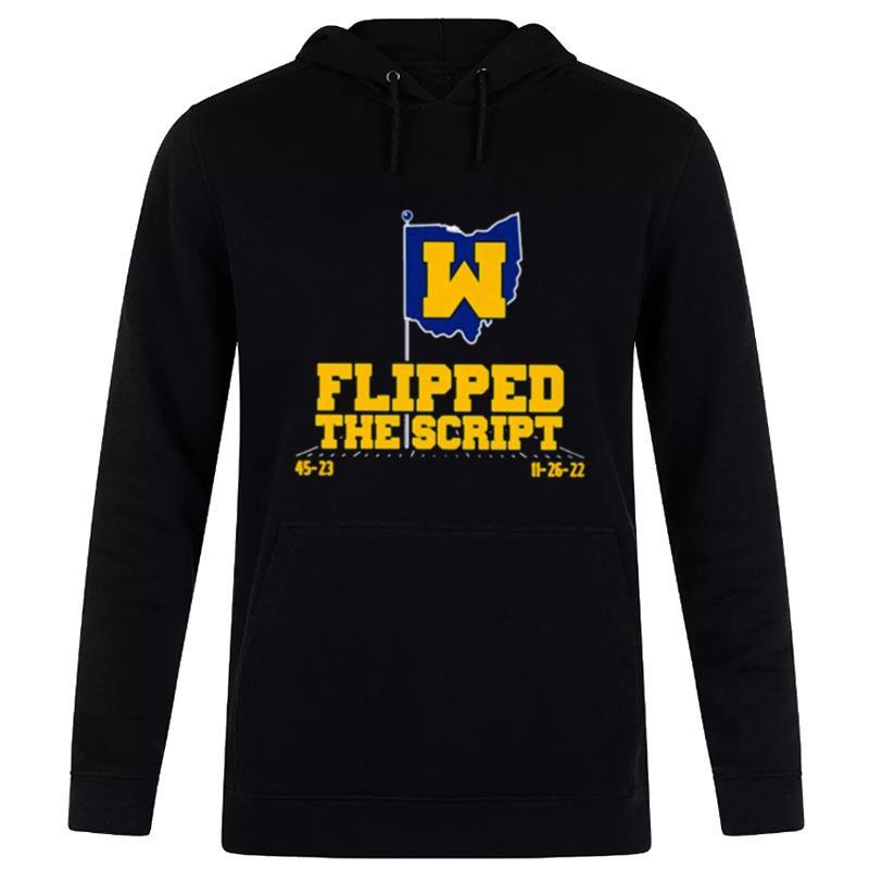 Michigan Football Flipped The Script Hoodie