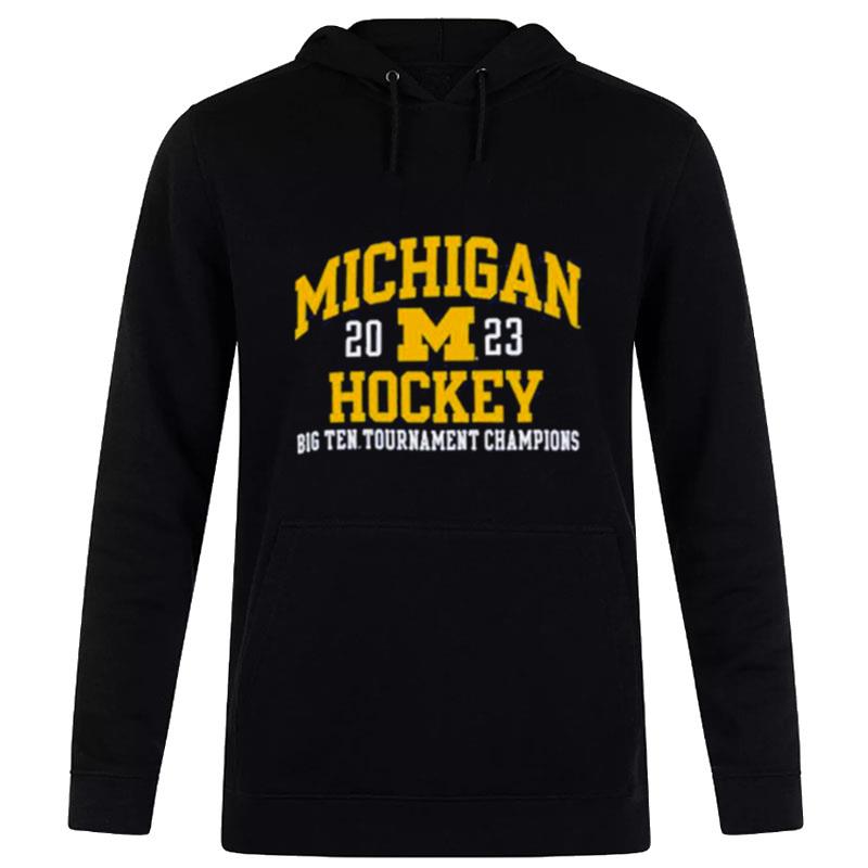 Michigan Hockey 2023 Big Ten'tournament Champions Hoodie