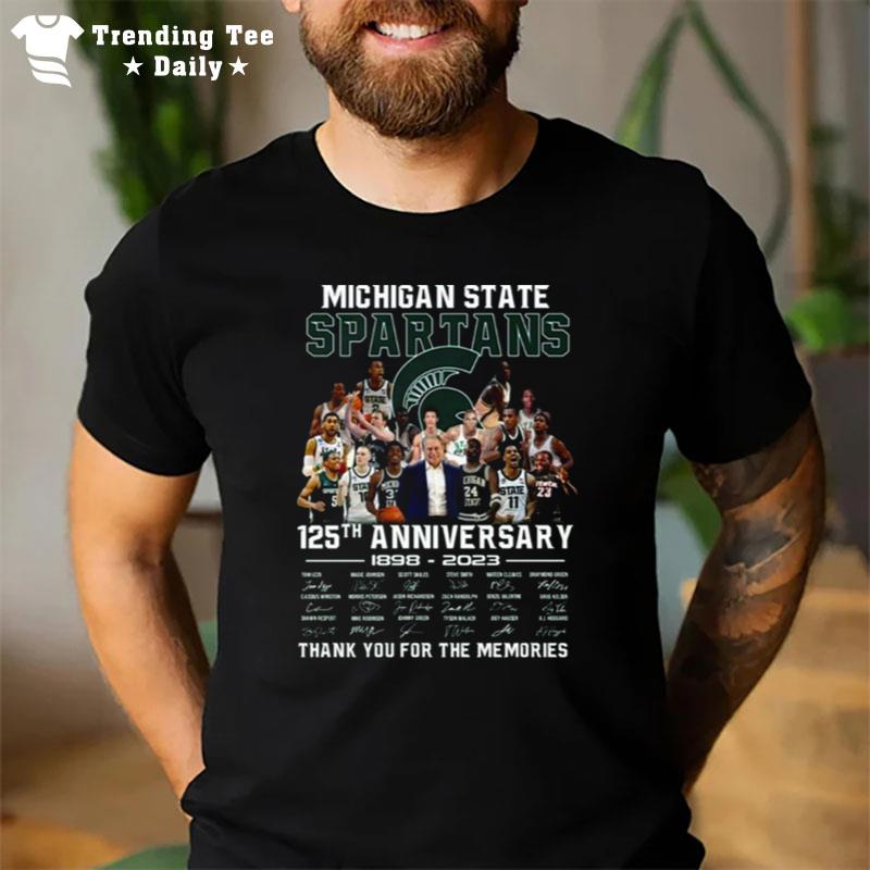 Michigan State Spartans 125Th Anniversary 1898 - 2023 Thank You For The Memories Sign'tures T-Shirt