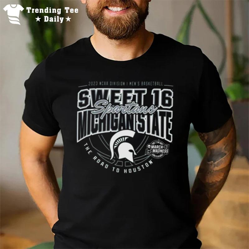 Michigan State Spartans Sweet 16 2023 Ncaa Division I'men's Basketball New York D I'm T-Shirt