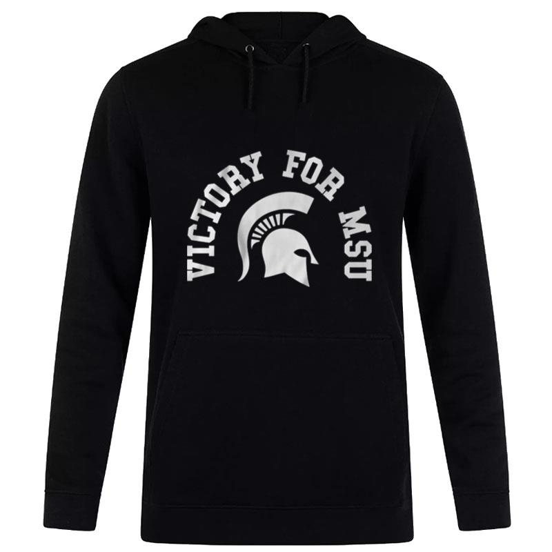 Michigan State Victory For Msu Hoodie