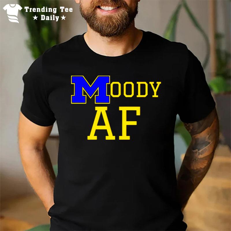 Michigan Wolverine Moody Af T-Shirt