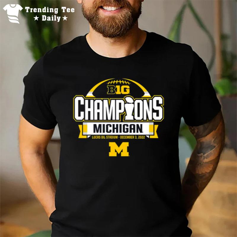 Michigan Wolverines 2022 Big 10 Football Conference Champions T-Shirt