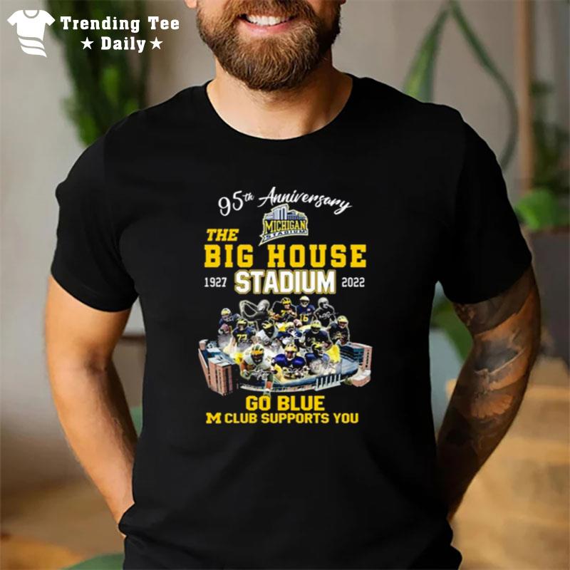 Michigan Wolverines 95Th Anniversary The Big House 1927 2022 T-Shirt