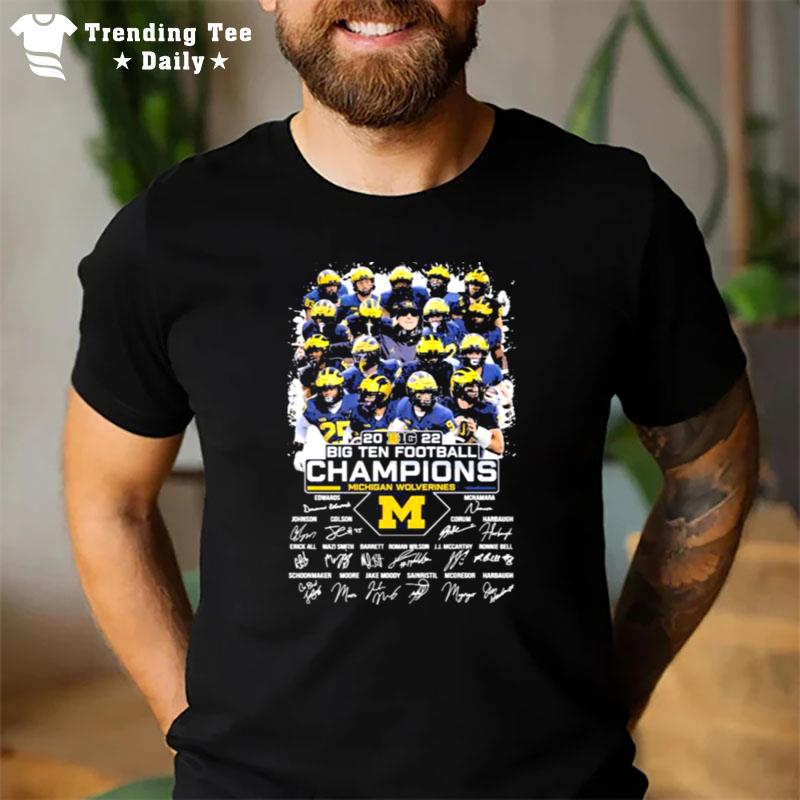 Michigan Wolverines Football 2022 Big Ten Champions Sign'tures T-Shirt