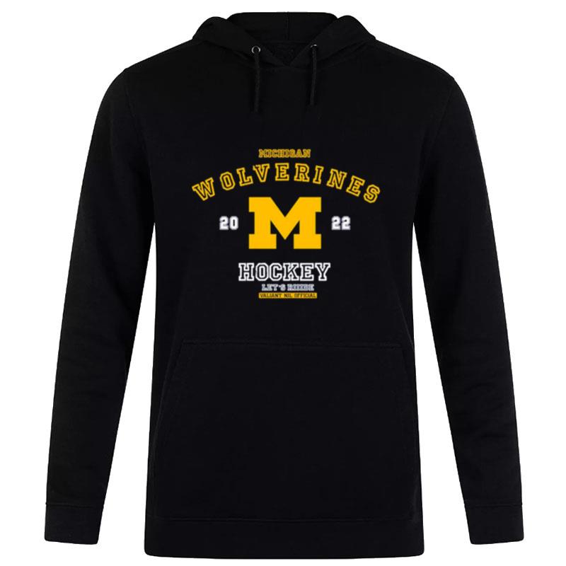 Michigan Wolverines Hockey 2022 Let's Ridde Valiant Nil Hoodie