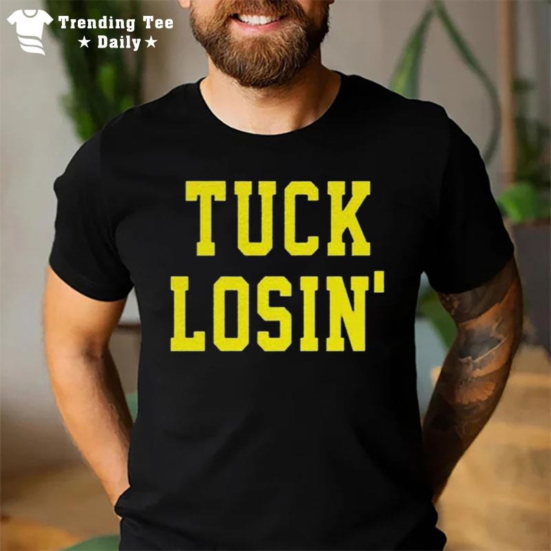 Michigan Wolverines Tuck Losin 2022 T-Shirt