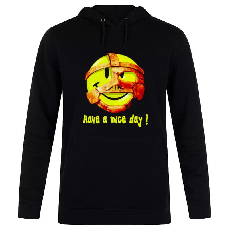 Mick Foley Have A Nice Day Hoodie