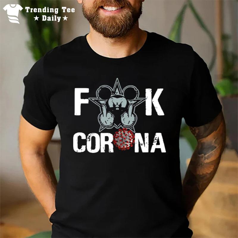 Mickey Mouse Fuck Corona T-Shirt