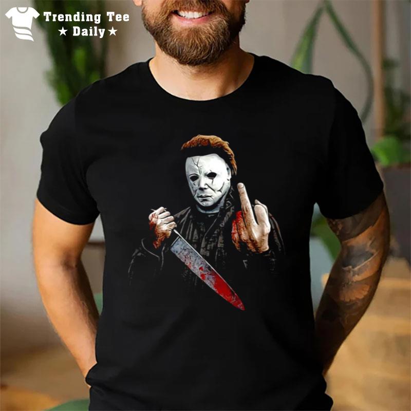 Middle Finger Michael Myers Scary Movie Halloween T-Shirt