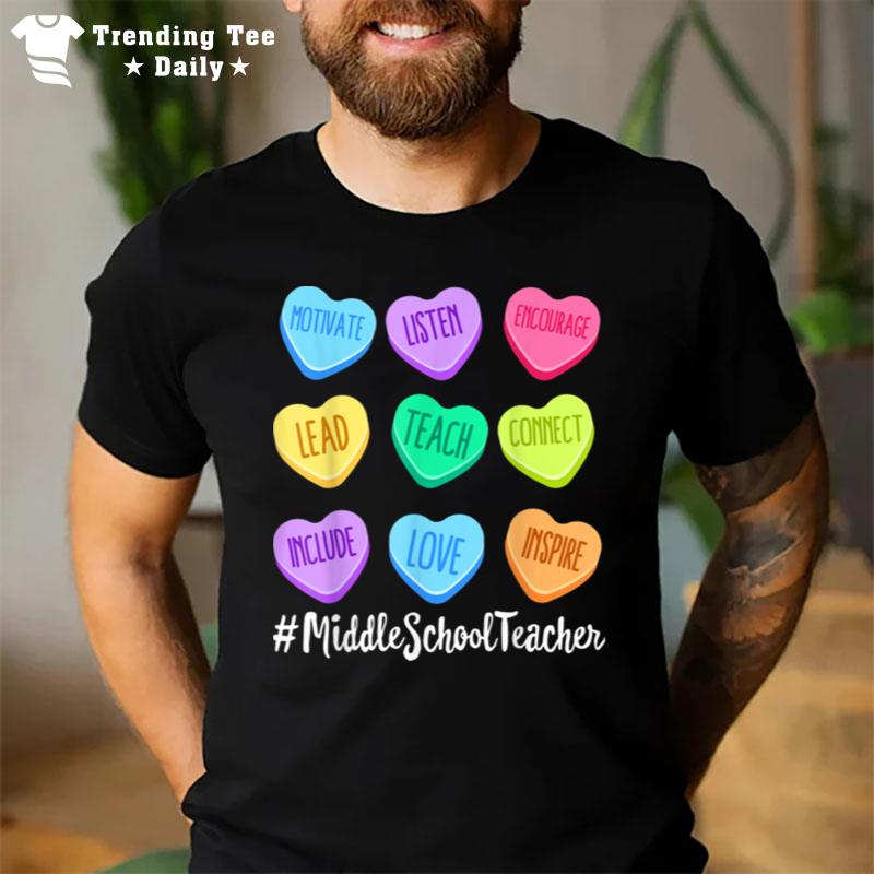 Middle School Teacher Valentine's Day Pastel Candy Heart T-Shirt