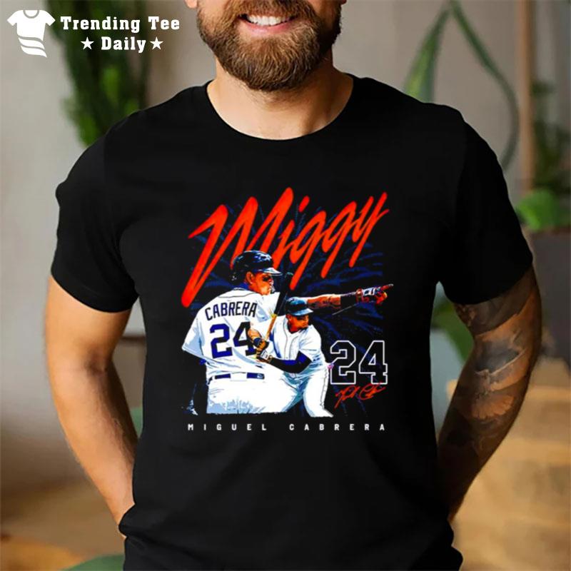 Miguel Cabrera 24 Miggy Baseball Sign'ture T-Shirt