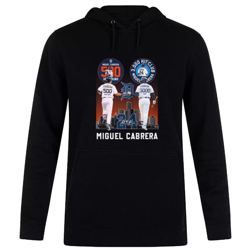 Miguel Cabrera 500 Home Runs Cabrera 3000 Hits Miguel Cabrera City Sign'tures Hoodie