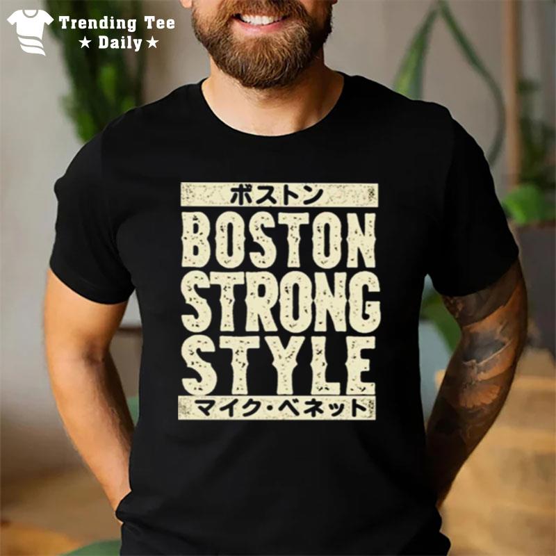 Mike Benn'tt Boston Strong Style Unisex T-Shirt