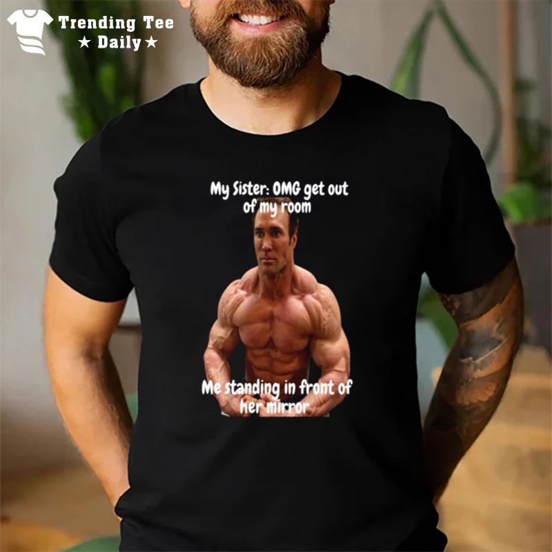 Mike O Hearn Meme Getb Out My Room T-Shirt