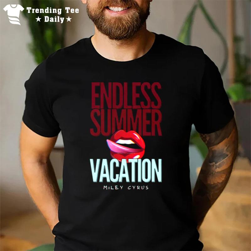 Miley Cyrus Endless Summer Vacation Fan Gift T-Shirt