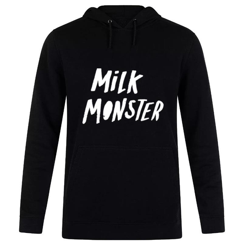 Milk Mon'ter Hoodie