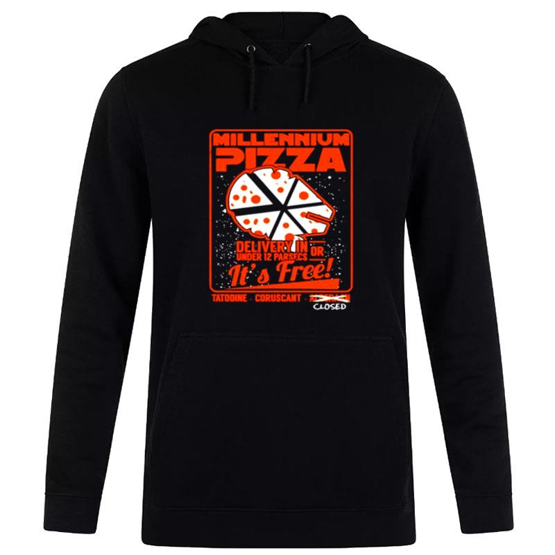 MillennI'm Pizza Delivery In Under 12 Parsecs Or It's Free Hoodie