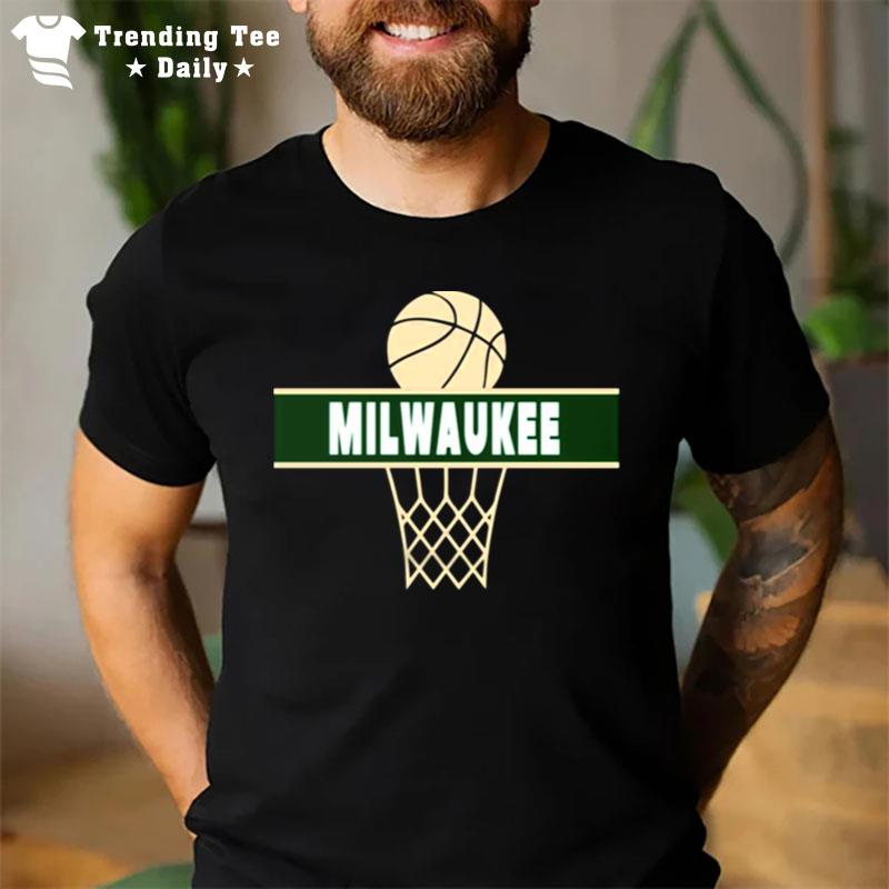 Milwaukee n't Basketball Milwaukee Bucks T-Shirt