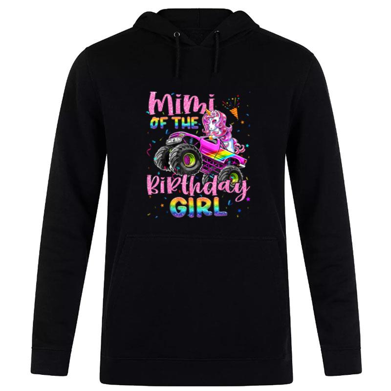 Mimi Of The Birthday Girl Racing Unicorn Mon'ter Truck B Day Hoodie