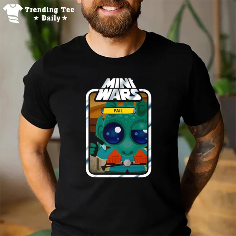 Mini Wars Fail Art Card Greedo Star Wars T-Shirt