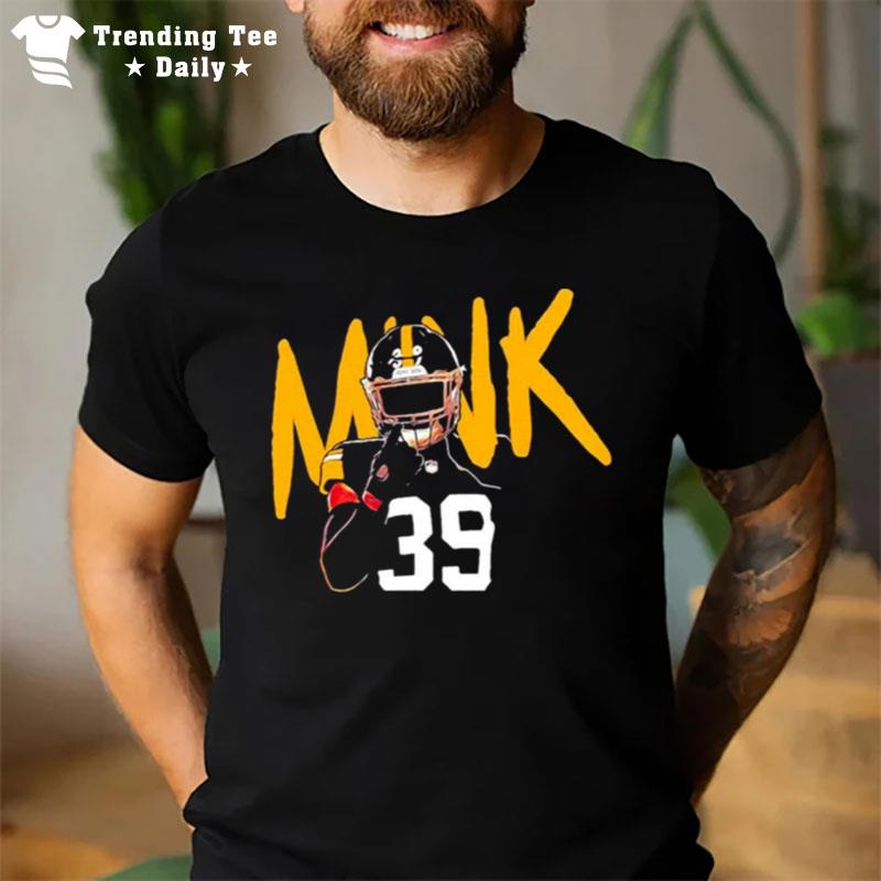 Mink Don't Blink Graham Mink PIt'sburgh Steelers T-Shirt